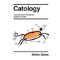Catology: The Weird and Wonderful Science of Cats - Hardcover