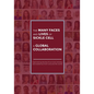 The Many Faces and Lives of Sickle Cell - A Global Collaboration - Paperback