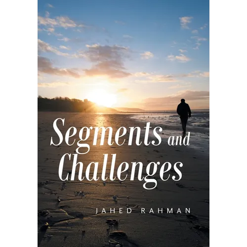 Segments and Challenges - Hardcover