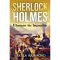 Sherlock Holmes - Eliminate The Impossible - Hardcover