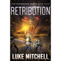Retribution: A Post-Apocalyptic Alien Invasion Adventure - Paperback
