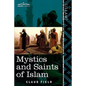 Mystics and Saints of Islam - Paperback