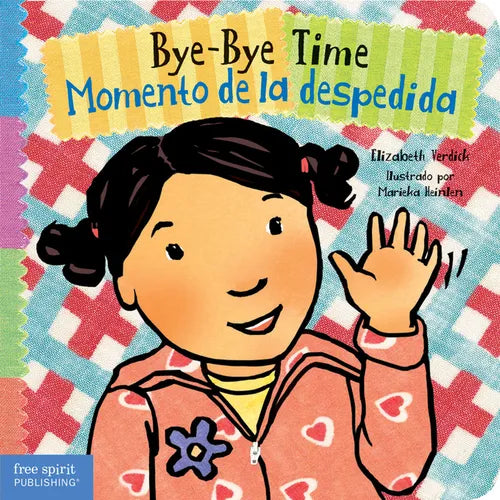 Bye-Bye Time / Momento de la Despedida - Board Book