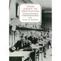 From Craft to Profession: The Practice of Architecture in Nineteenth-Century America - Hardcover