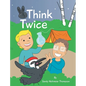 Think Twice - Hardcover