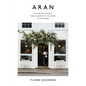 Aran: Recipes and Stories from a Bakery in the Heart of Scotland - Hardcover