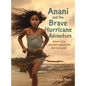 Anani and the Brave Hurricane Adventure Anani y la valiente aventura del hurac疣 - Hardcover