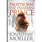 Frostborn: The Dwarven Prince - Paperback
