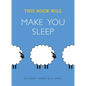 This Book Will Make You Sleep - Paperback