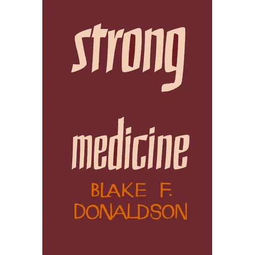 Strong Medicine - Paperback
