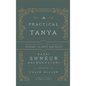 The Practical Tanya - Part Two - Gateway to Unity and Faith - Hardcover