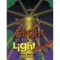 Flight to the Light - Paperback