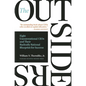 The Outsiders: Eight Unconventional CEOs and Their Radically Rational Blueprint for Success - Hardcover