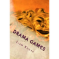 Drama Games: Workshop and Drama Games and Techniques - Paperback