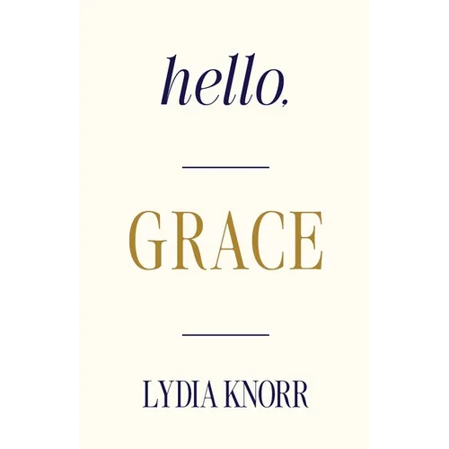 Hello, GRACE - Paperback