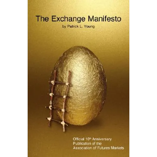 The Exchange Manifesto - Paperback