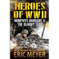 Heroes of World War II: Murphy's Rangers V - The Bloody Flag - Paperback
