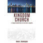 Kingdom Church - Paperback