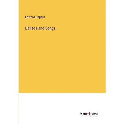 Ballads and Songs - Paperback