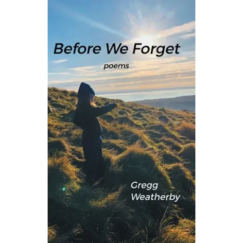 Before We Forget - Hardcover