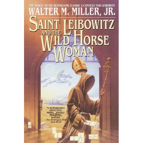 Saint Leibowitz and the Wild Horse Woman - Paperback
