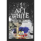 All White Bricks: The Banks Sisters - Paperback