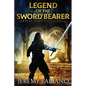 Legend of the Sword Bearer: Tempest Chronicles - Book 1 - Paperback