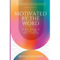 Motivated By The Word - Paperback