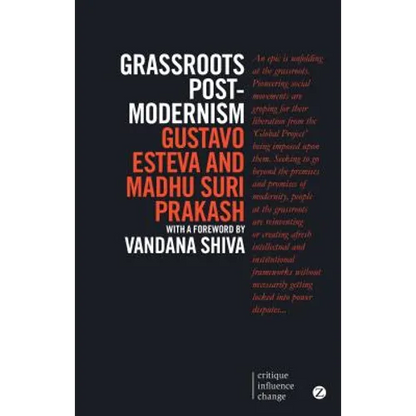 Grassroots Postmodernism: Remaking the Soil of Cultures - Paperback