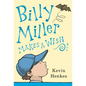 Billy Miller Makes a Wish - Hardcover