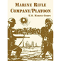 Marine Rifle Company/Platoon - Paperback