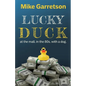 Lucky Duck: At the mall, in the 80s, with a dog. - Paperback