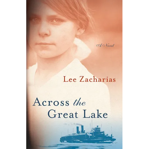 Across the Great Lake - Hardcover