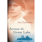 Across the Great Lake - Hardcover