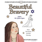 Beautiful Bravery: Queen Esther's Story - Paperback