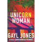 The Unicorn Woman - Paperback