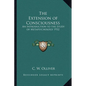 The Extension of Consciousness: An Introduction to the Study of Metapsychology 1932 - Paperback