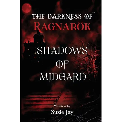 The Darkness Of Ragnarok: Shadows of Midgard - Paperback