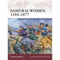 Samurai Women 1184-1877 - Paperback