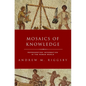 Mosaics of Knowledge: Representing Information in the Roman World - Paperback