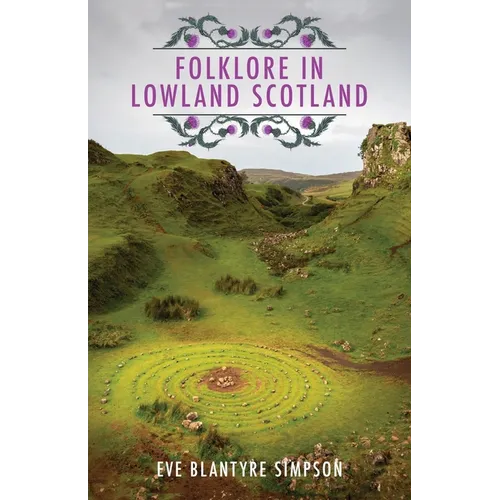 Folklore In Lowland Scotland - Paperback