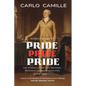 Pride, Pride, Pride - Paperback