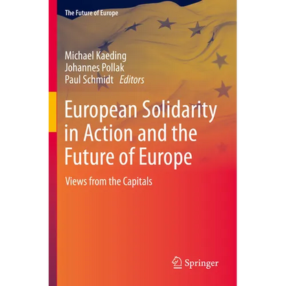 European Solidarity in Action and the Future of Europe: Views from the Capitals - Paperback