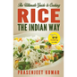 The Ultimate Guide to Cooking Rice the Indian Way - Paperback
