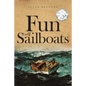 Fun With Sailboats - Paperback