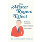Mister Rogers Effect - Hardcover