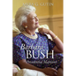 Barbara Bush: Presidential Matriarch - Paperback