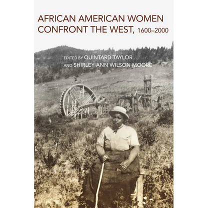 African American Women Confront the West: 1600-2000 - Paperback