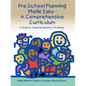 Pre School Planning Made Easy - A Comprehensive Curriculum: A Guide for Teaching Students of All Needs - Paperback
