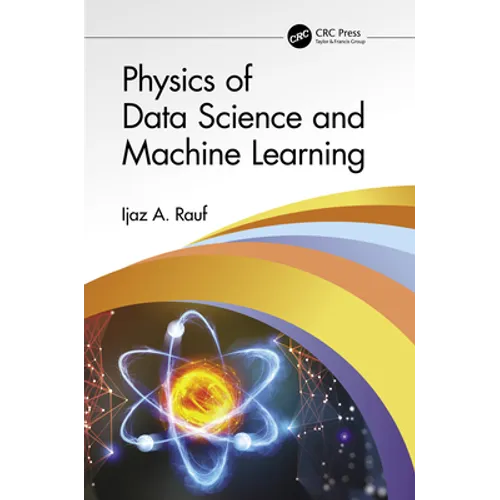 Physics of Data Science and Machine Learning - Paperback